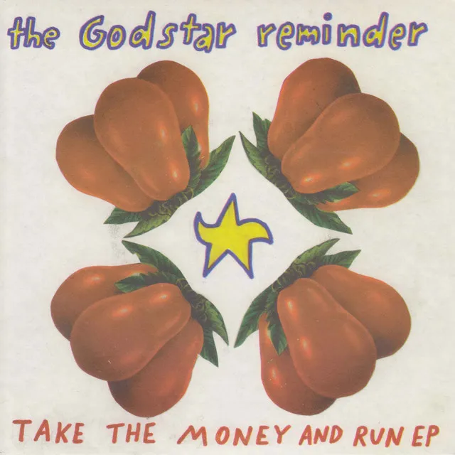 Take the Money and Run - EP