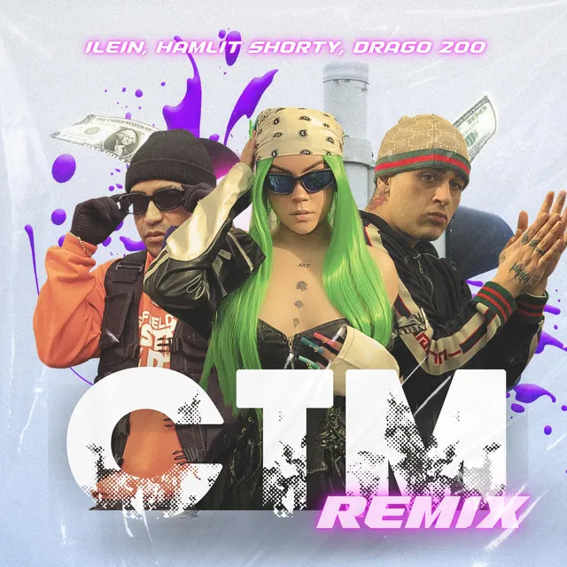 CTM - Remix