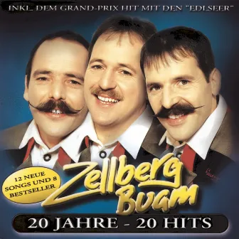 20 Jahre - 20 Hits by Zellberg Buam