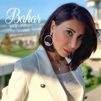 Bahar by Şölə Səfərəliyeva