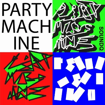 Party Machine by SoundQ