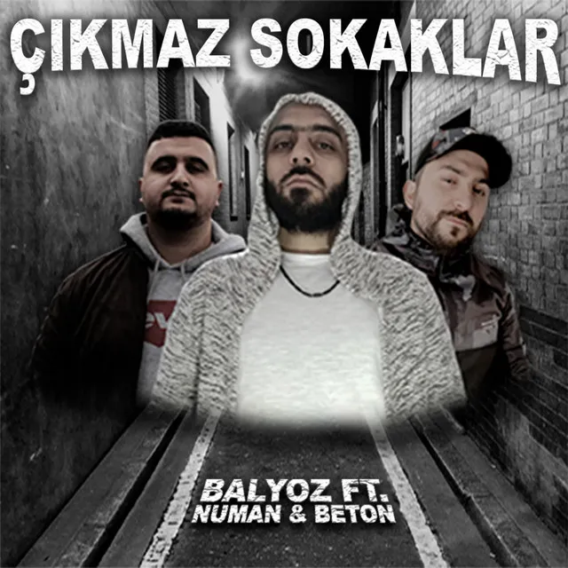 Çıkmaz Sokaklar