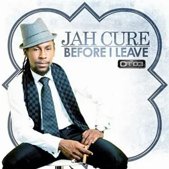 Before I Leave by Jah Cure