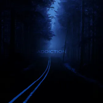 ADDICTION by MILDYY