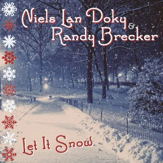 Let It Snow by Niels Lan Doky