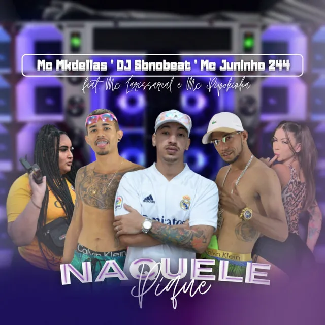 Naquele Pique (feat. Laryssa Real & MC Pipokinha)