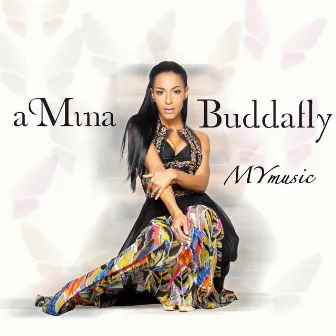 Mymusic by Amina Buddafly