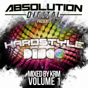 Hardstyle Disco, Vol. 1 by KRM