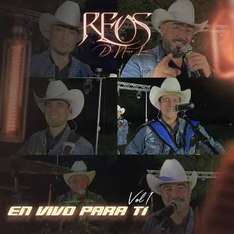 En Vivo Para Ti, Vol.1 by Reos De Nuevo Leon