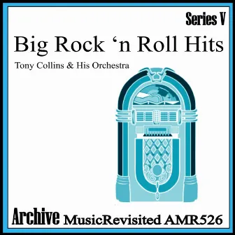 Big Rock 'n' Roll Hits by 