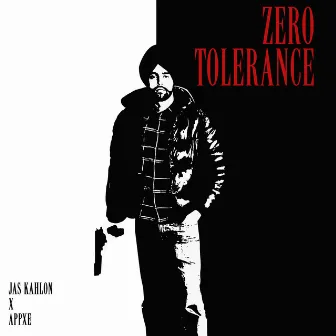 Zero Tolerance by Jas Kahlon