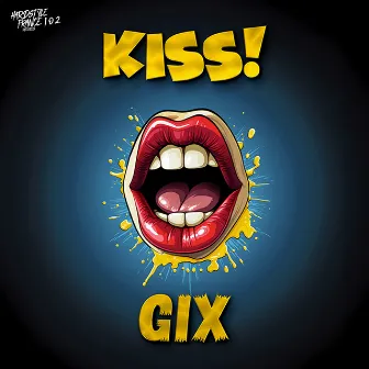 Kiss by Gix