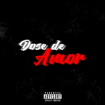 Dose De Amor by DJ 2A NO BEAT