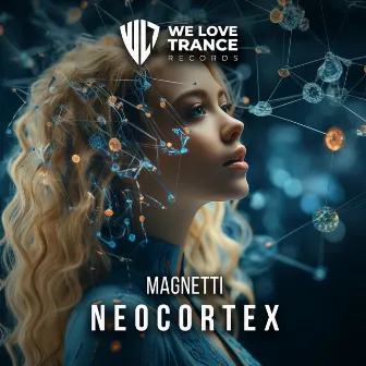 NeoCortex by Magnetti