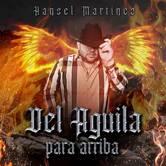 Del Aguila Para Arriba by Hansel Martínez