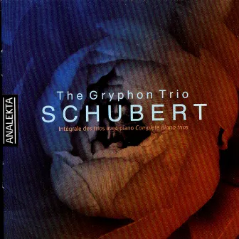 Schubert: Complete piano trios by Gryphon Trio