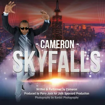 Skyfalls by Cameron