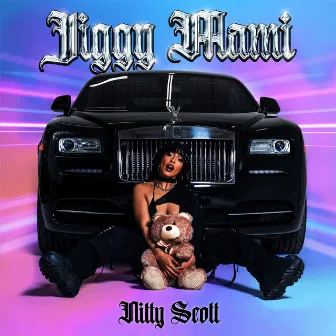 Jiggy Mami by Nitty Scott