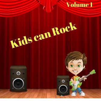 Kids Can Rock, Vol. 1 by Mike King