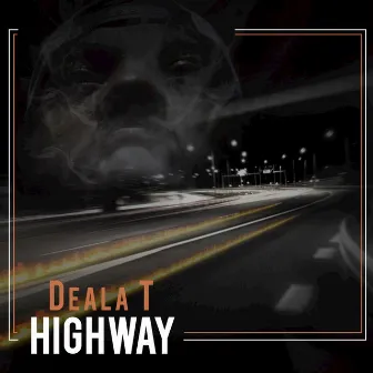 Highway by Deala T