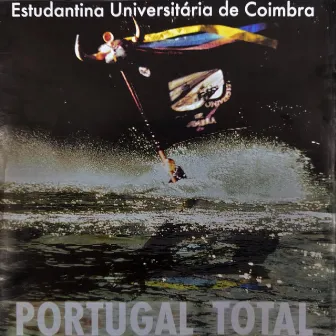 Portugal Total by Secção de Fado da Associação Académica de Coimbra