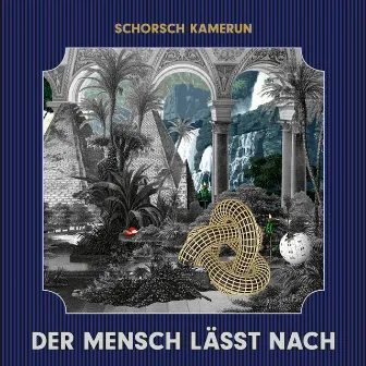 Der Mensch lässt nach by Schorsch Kamerun