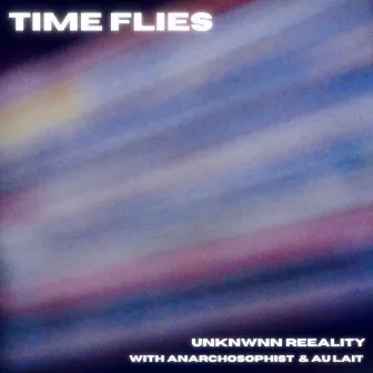 Time Flies by Unknwnn Reeality