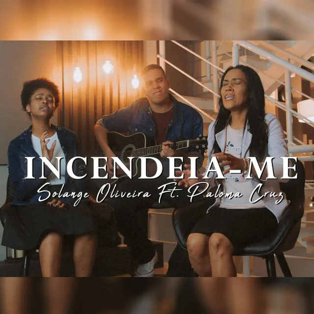 Incendeia-Me