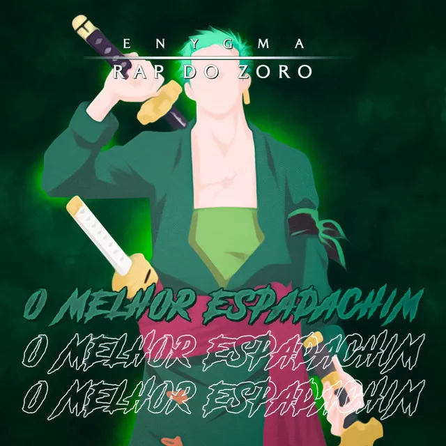 Rap do Zoro: O Melhor Espadachim