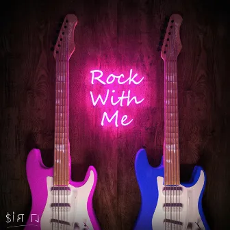 Rock With Me by Sir LJ