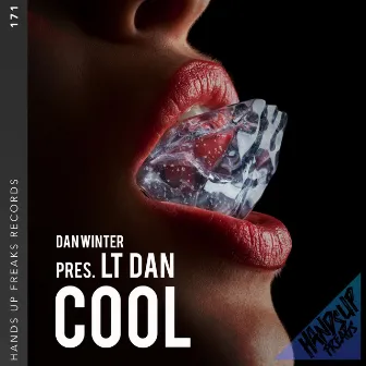 Cool by LT Dan