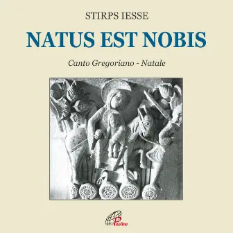 Natus est nobis by Stirps Iesse