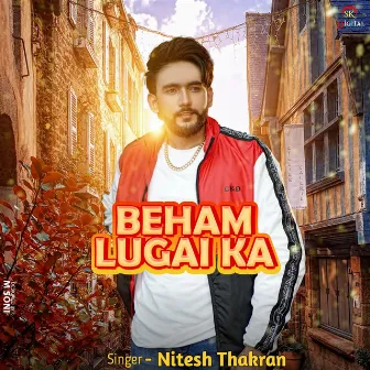 Beham Lugai Ka by Nitesh Thakran