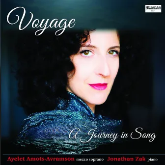 Voyage: A Journey in Song by Ayelet Amots-Avramson