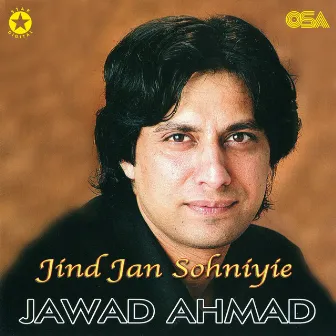 Jind Jan Sohniyie by Jawad Ahmad