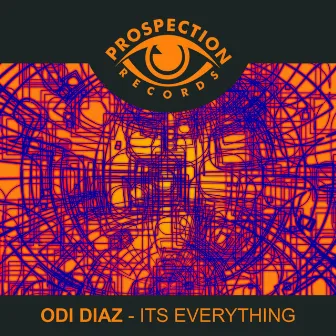 Its Everything by Odi Diaz