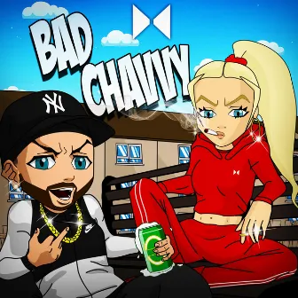 Bad Chavvy by InciteDnb