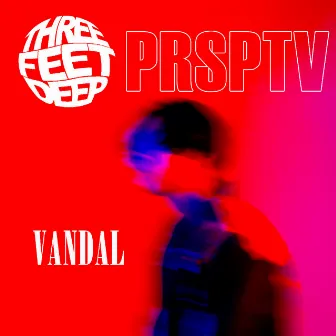 PRSPTV by Vandal