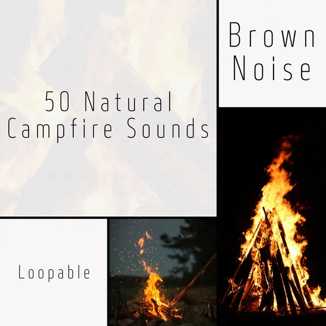 Crackling Fireplace Music - Brown Noise, Loopable