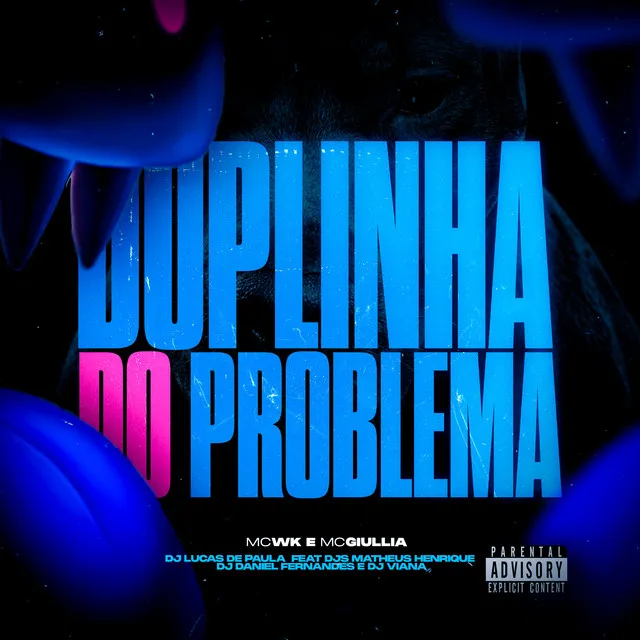 Duplinha do Problema