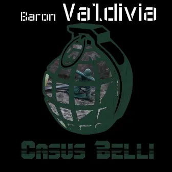 Casus Belli by Baron Valdivia