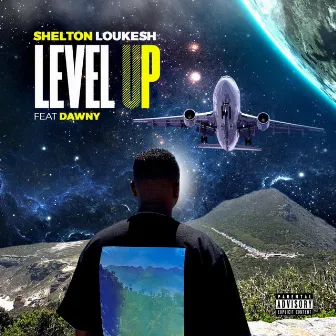 Level Up by Shelton Loukesh