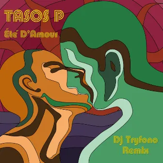 Été D' Amour (Dj Tryfono Remix) by Tasos P.