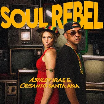 Soul Rebel by Ashley IRAE