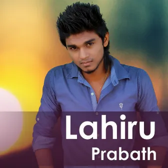 Mage Rattharan - Single by Lahiru Prabath