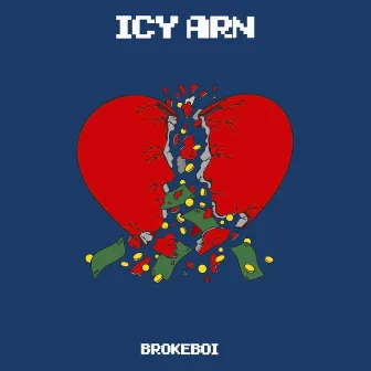 Brokeboi by Icy Arn