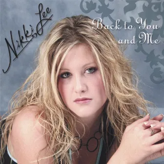 Back to You and Me by Nikki Lee