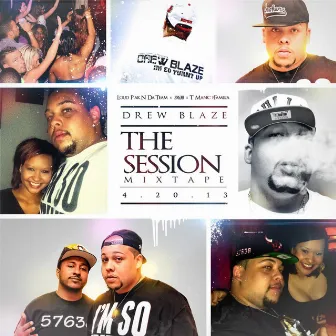 The Session by Drew Blaze