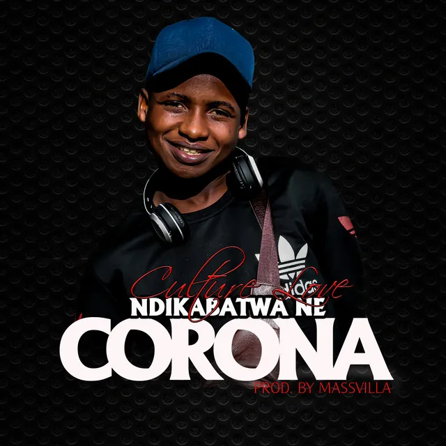 Ndikabatwa Ne Corona