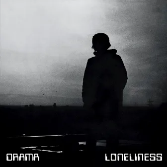 Loneliness by Drama